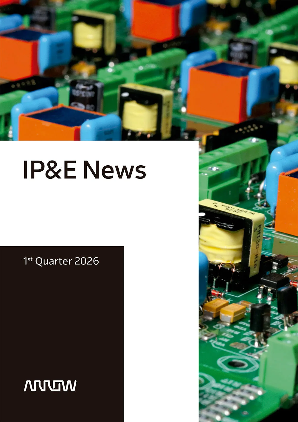 The cover features the title 'IP&E News' and highlights the 1st Quarter 2026 edition.