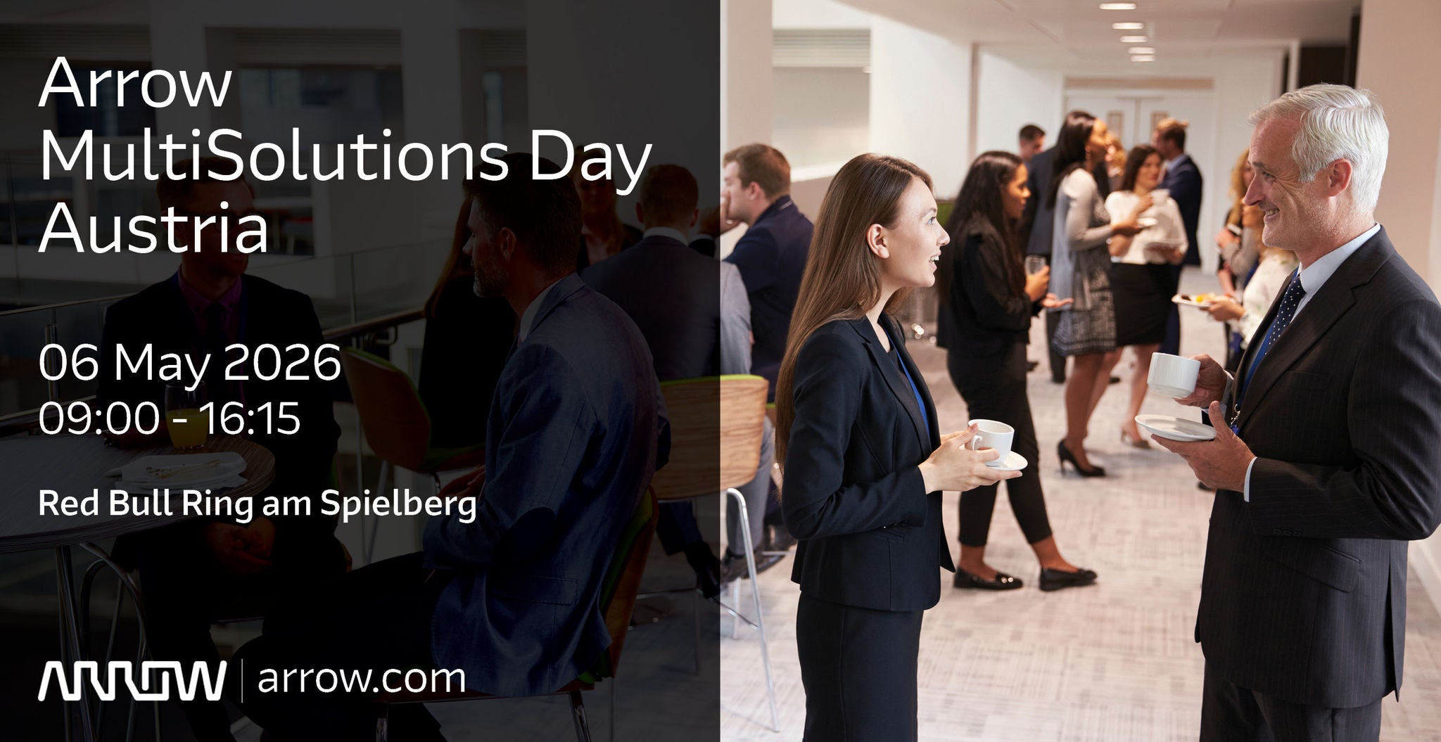 A group of business professionals engage in conversation during a corporate event. The setting is a modern, well-lit conference space with people holding coffee cups and networking. Event details such as 'Arrow MultiSolutions Day Austria', '06 May 2026', '09:00 - 16:00', and 'Red Bull Ring am Spielberg' are clearly visible. The mood is professional and collaborative, with a neutral color palette. The Arrow name and website are also distinctly shown.